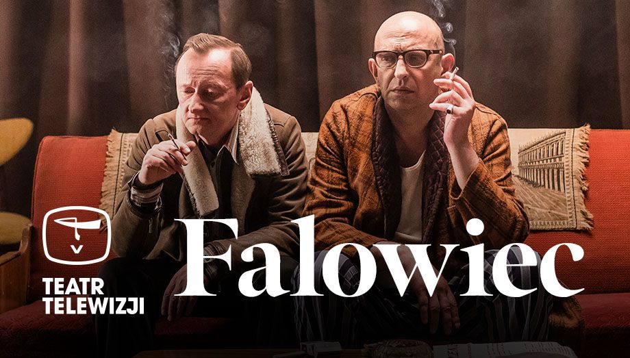 PL - FALOWIEC (2018) TEATR