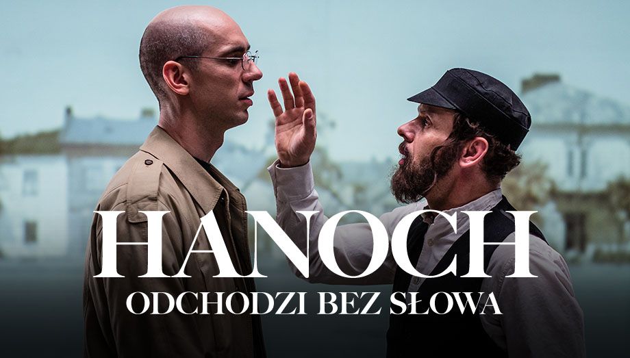 PL - HANOCH ODCHODZI BEZ S?OWA (2016) TEATR from Crystal panel