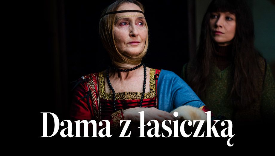 PL - DAMA Z LASICZKA (2018) TEATR from Crystal panel