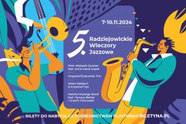 5. Radziejowickie Wieczory Jazzowe – święto jazzu w Radziejowicach