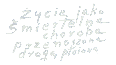 Życie jako śmiertelna choroba przenoszona drogą płciową filmy