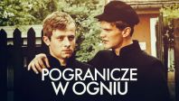 Pogranicze w ogniu