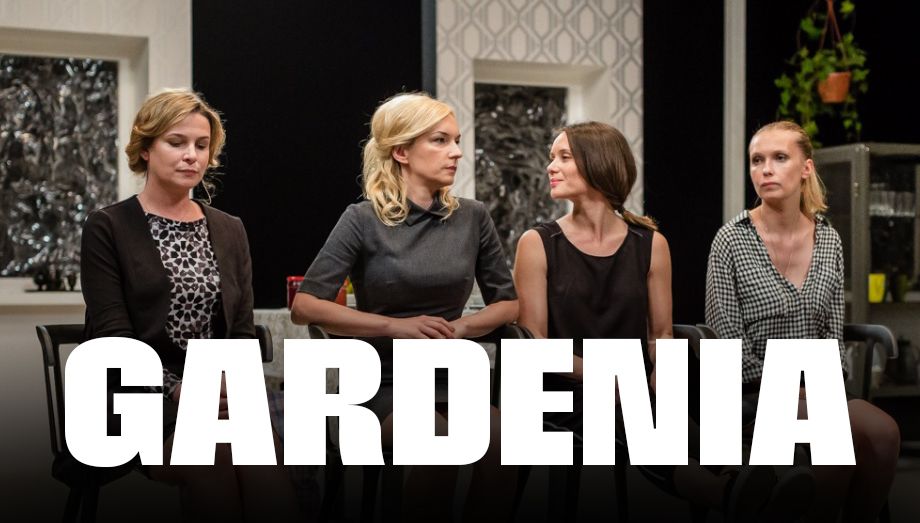 PL - GARDENIA (2017) TEATR