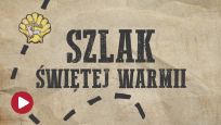 Szlak Świętej Warmii