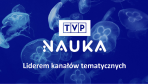 Kosmiczne wyniki oglądalności TVP Nauka. Dziękujemy!