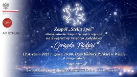 Serdecznie zapraszamy na kolejny Świąteczny Wieczór Kolędowy „Gwiazda Nadziei”!, fot. organizatorzy