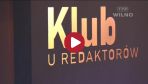 Nowy program TVP Wilno - “Klub u redaktorów”