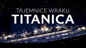 Tajemnice wraku Titanica