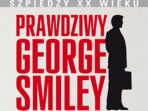 Szpiedzy XX wieku. Prawdziwy George Smiley