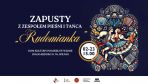 Zapusty z Zespołem Pieśni i Tańca „Rudomianka”