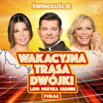 Finał „Wakacyjnej Trasy Dwójki” w Świnoujściu
