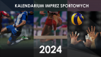 Oferta wydarzeń sportowych 2024