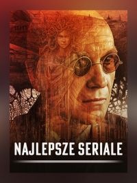 NAJLEPSZE SERIALE