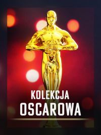 KOLEKCJA OSCAROWA