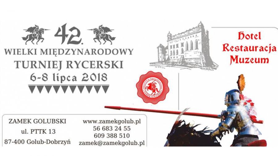 42 Wielki Międzynarodowy Turniej Rycerski W Golubiu Dobrzyniu